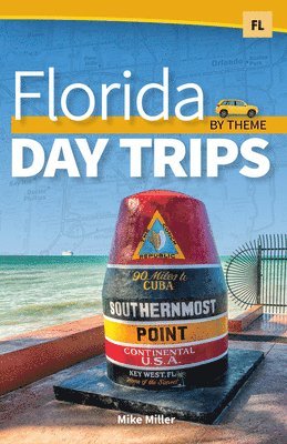 Florida Day Trips by Theme 1