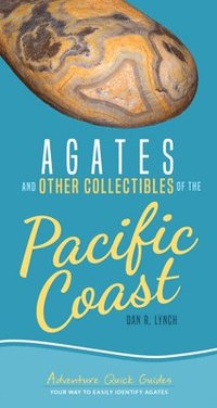 bokomslag Agates and Other Collectibles of the Pacific Coast