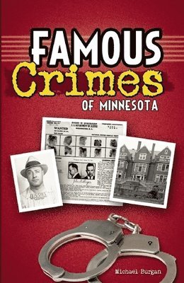 Famous Crimes of Minnesota 1