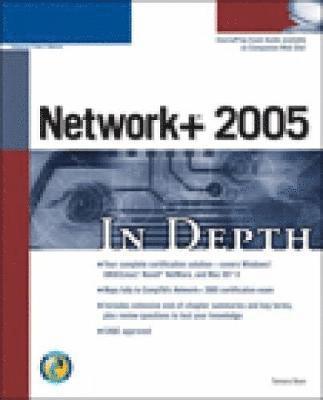 Network+ 2005 In Depth 1