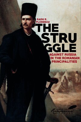 Radu Florescu - Struggle Against Russia in the Romanian Principalities, Häftad
