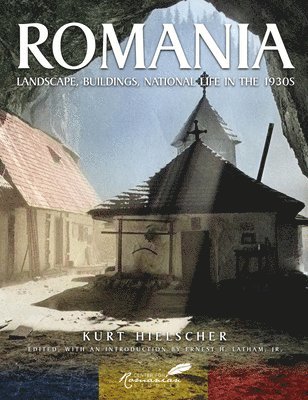 Octavian Goga, Ernest H. Latham, Jr, Kurt Hielscher, Ernest H Latham - Romania, Inbunden