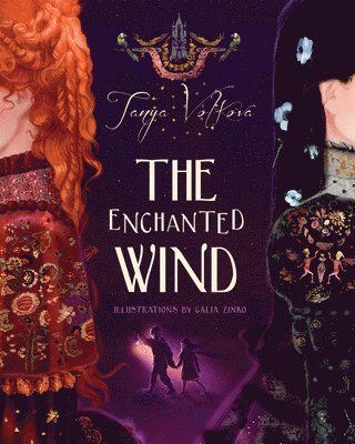 Tanya Volkova - Enchanted Wind, Inbunden