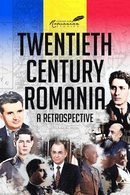 Twentieth Century Romania 1