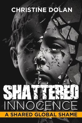 Shattered Innocence 1