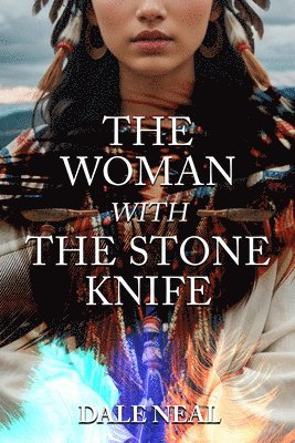 bokomslag Woman with the Stone Knife