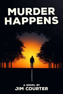 Jim Courter, James Courter - Murder Happens, Häftad