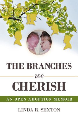 bokomslag Branches We Cherish