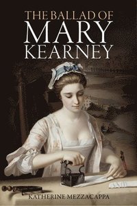 bokomslag The Ballad of Mary Kearney