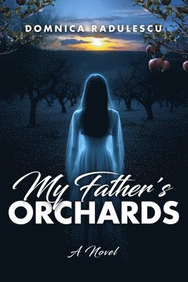 My Father's Orchards 1