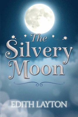 Edith Layton - The Silvery Moon, Häftad