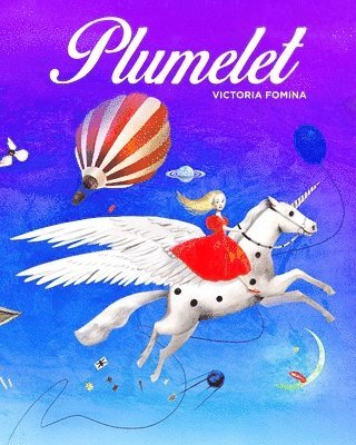 Victoria Fomina - Plumelet, Inbunden