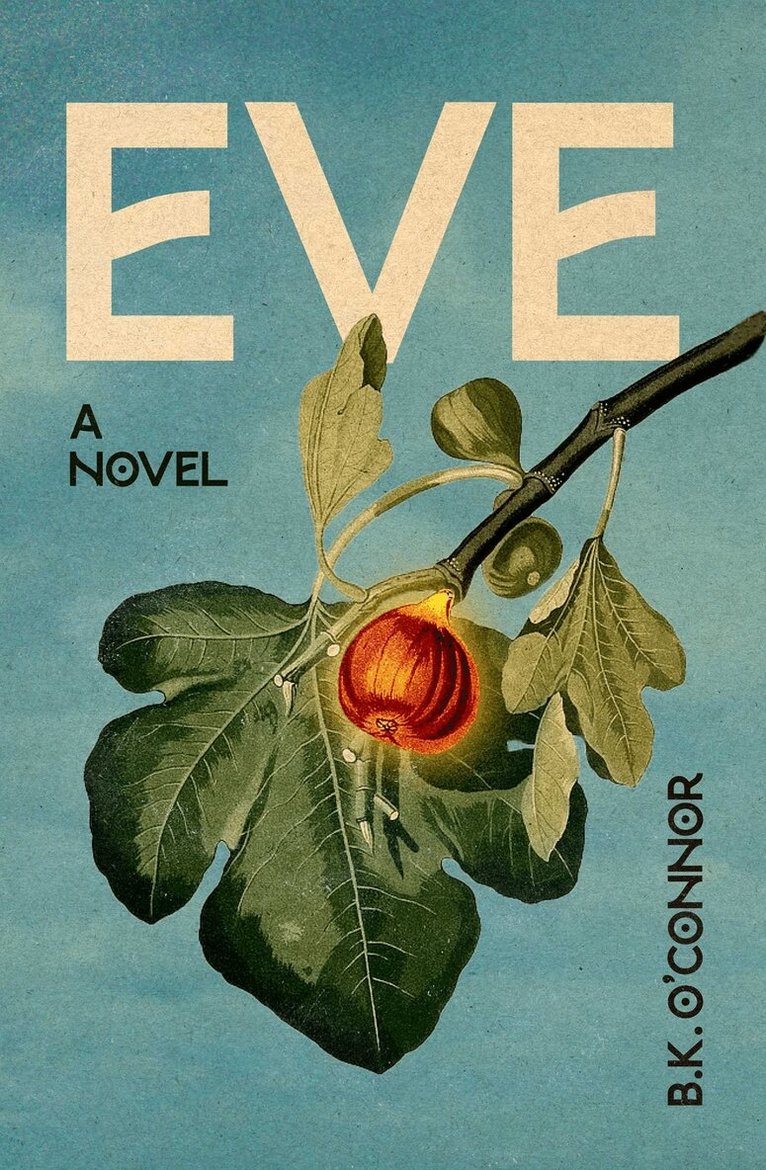 B.K. O'Connor - Eve, Häftad