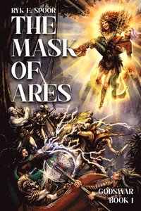 bokomslag The Mask of Ares: Volume 1