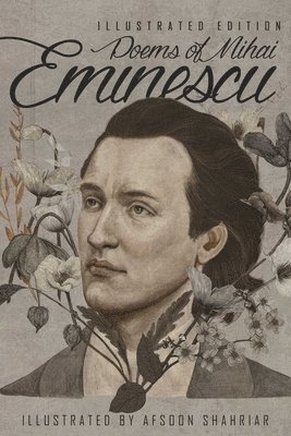 Mihai Eminescu - Poems of Mihai Eminescu, Inbunden