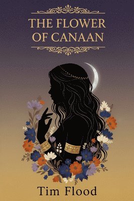 The Flower of Canaan