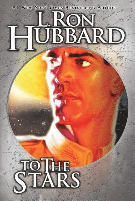 L. Ron Hubbard, L Ron Hubbard - To the Stars, Häftad