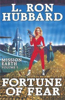 L. Ron Hubbard - Fortune of Fear, Inbunden