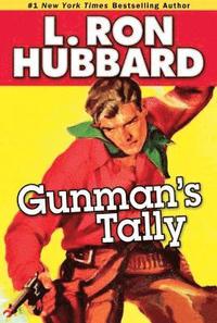 bokomslag Gunman's Tally