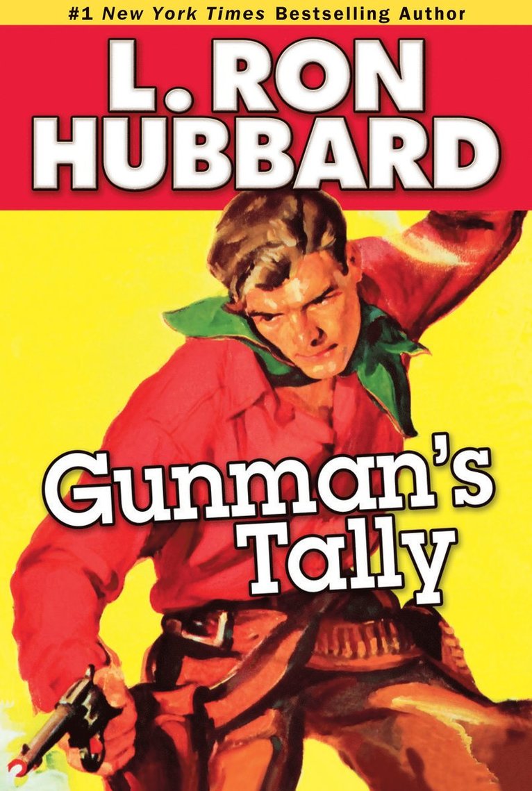 L. Ron Hubbard - Gunman's Tally, Häftad