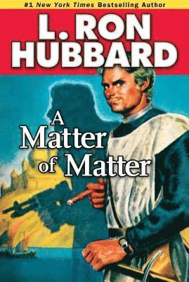 bokomslag Matter of Matter