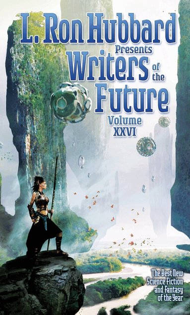 L. Ron Hubbard, K.D. Wentworth - L. Ron Hubbard Presents Writers of the Future Volume 26, Häftad