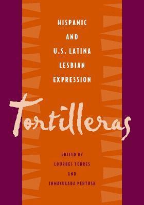 Lourdes Torres - Tortilleras, Häftad