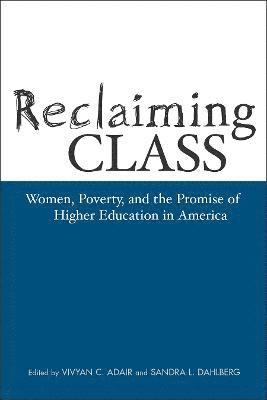 Vivyan Adair - Reclaiming Class, Häftad