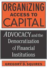 bokomslag Organizing Access To Capital
