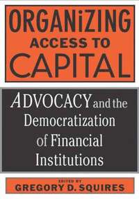 bokomslag Organizing Access to Capital