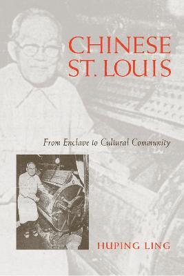 Huping Ling, Ping Linghu - Chinese St Louis, Inbunden