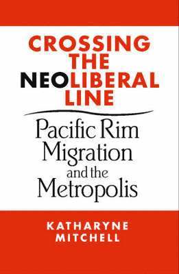 Crossing the Neoliberal Line 1