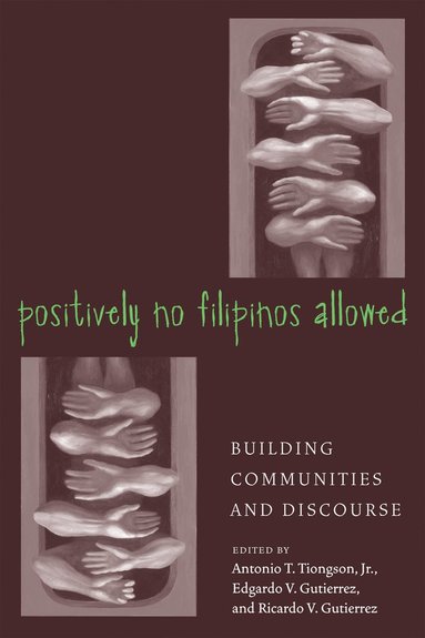 bokomslag Positively No Filipinos Allowed