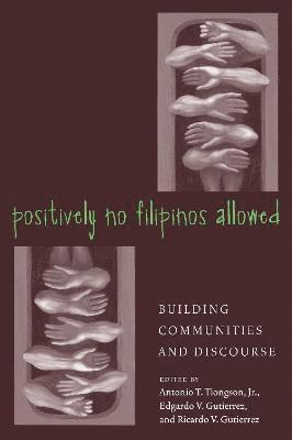 Positively No Filipinos Allowed 1