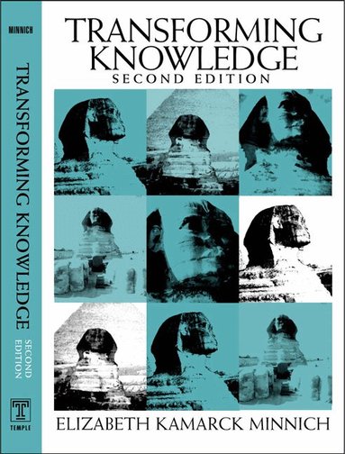 Elizabeth Minnich - Transforming Knowledge 2Nd Edition, Häftad