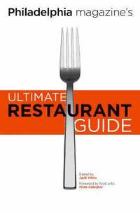 bokomslag Philadelphia Magazine's Ultimate Restaurant Guide
