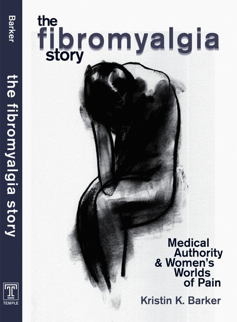 Kristin Barker - Fibromyalgia Story, Häftad