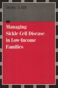 bokomslag Managing Sickle Cell Disease