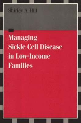 bokomslag Managing Sickle Cell Disease