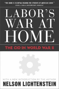 bokomslag Labor'S War at Home