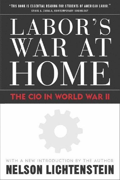 bokomslag Labor'S War at Home