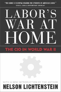 bokomslag Labor'S War at Home