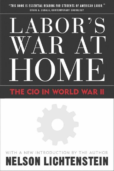 bokomslag Labor'S War at Home