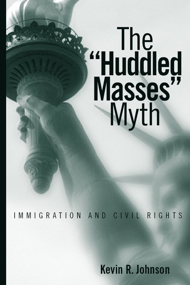 Huddled Masses Myth