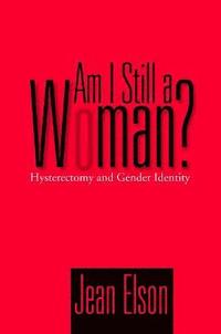 bokomslag Am I Still a Woman