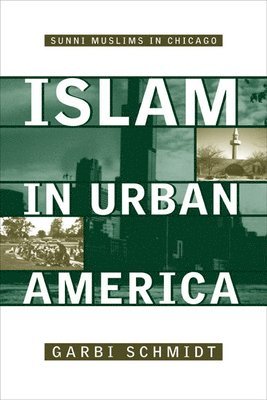 bokomslag Islam in Urban America