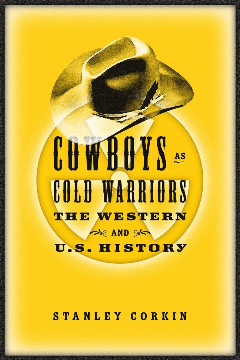 Cowboys As Cold Warriors 1