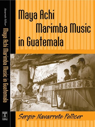 bokomslag Maya Achi Marimba Music in Guatemala