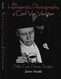 bokomslag The Homoerotic Photography of Carl Van Vechten