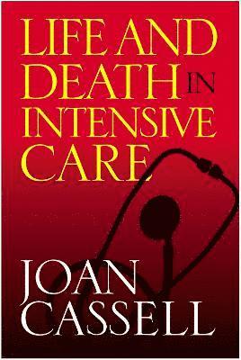 Life And Death In Intensive Care 1